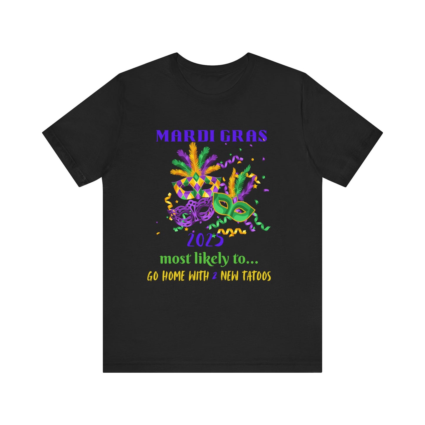GO HOME WITH 2 NEW TATTOOS - MARDI GRAS '25