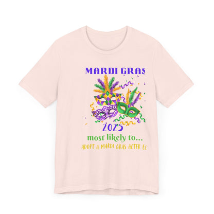 ADOPT AN ALTER EGO - MARDI GRAS '25